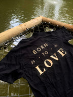 Camiseta - Born to love